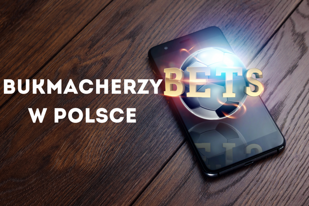 Bukmacherzy w Polsce